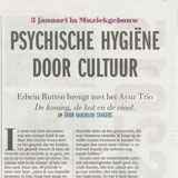 Psychische Hygiëne door cultuur, Edwin Rutten met Ayur Trio, januari 2016